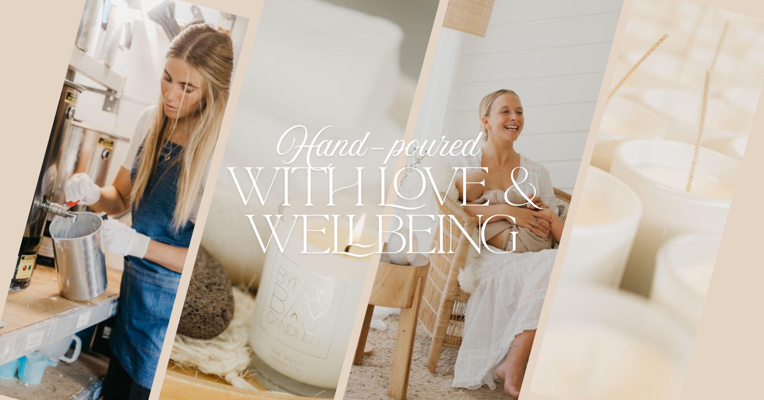 Hand poured with love and wellbeing